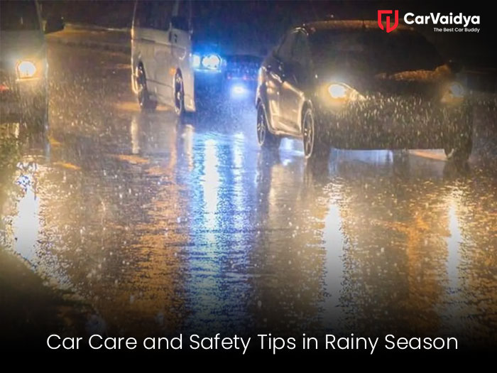 9 Essential Car Care and Safety Tips for the Rainy Season