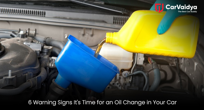  6 Warning Signs It's Time for an Oil Change in Your Car