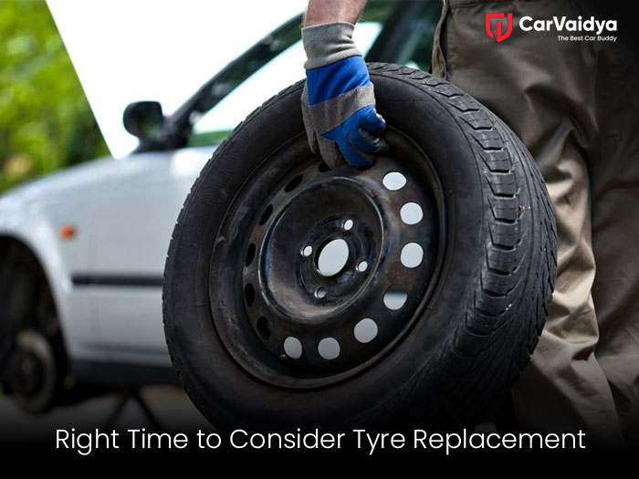 When is the Right Time to Consider Tyre Replacement?