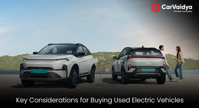 Key Considerations for Buying Used Electric Vehicles