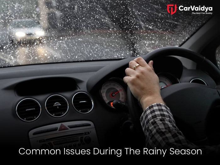 Common Issues Cars Have During The Rainy Season