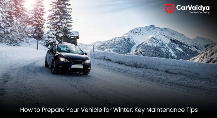 How to Prepare Your Vehicle for Winter: Key Maintenance Tips