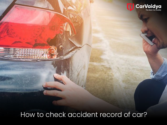 How to Check if a Car Has Been in an Accident