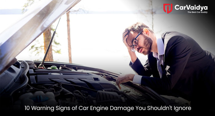 10 Warning Signs of Car Engine Damage You Shouldn't Ignore