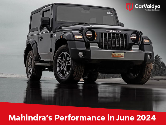 Mahindra's Performance for June 2024