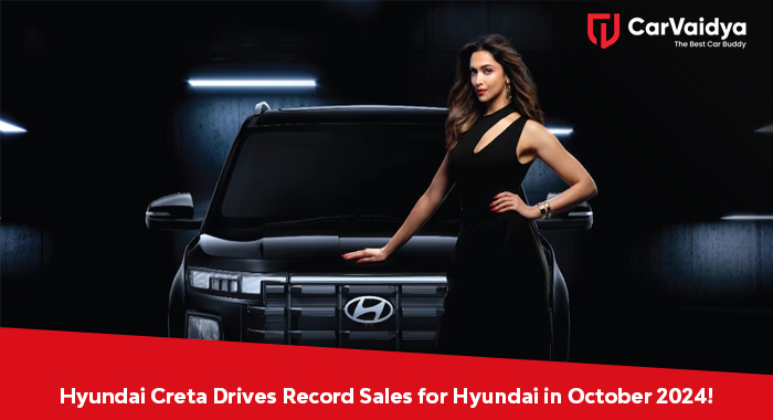 Hyundai Creta Drives Record Sales for Hyundai in October 2024!