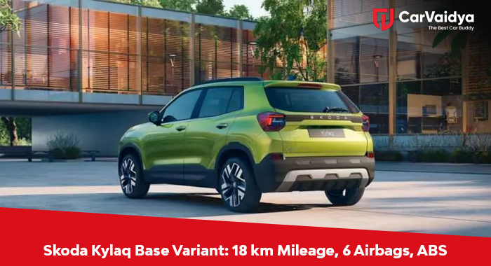 Skoda Kylaq Base Variant: 18 km Mileage, 6 Airbags, ABS