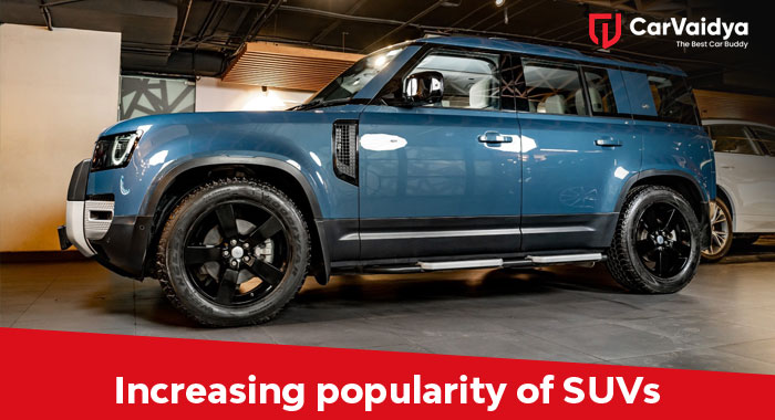 The increasing popularity of SUVs in India