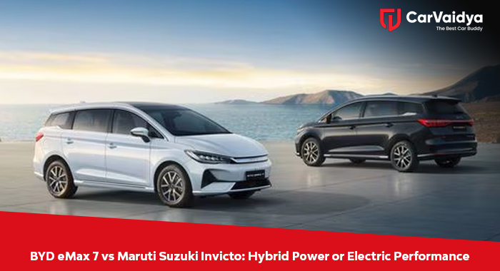 BYD eMax 7 vs Maruti Suzuki Invicto: Hybrid Power or Electric Performance