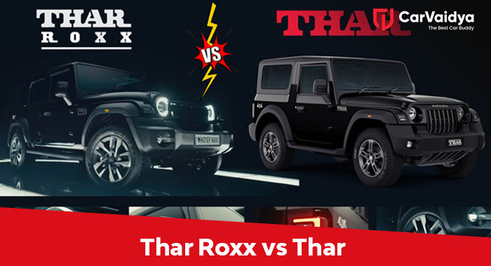 Mahindra Thar Roxx vs Mahindra Thar