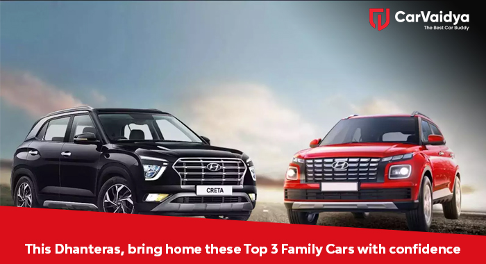 This Dhanteras, bring home these Top 3 Family Cars with confidence