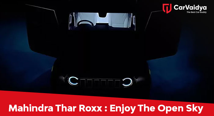 Mahindra Thar ROXX: Enjoy the Open Sky with the 5-Door Thar