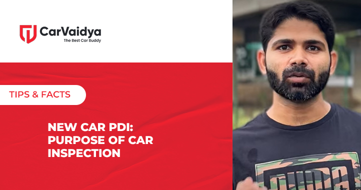 New Car PDI | Purpose of Car Inspection