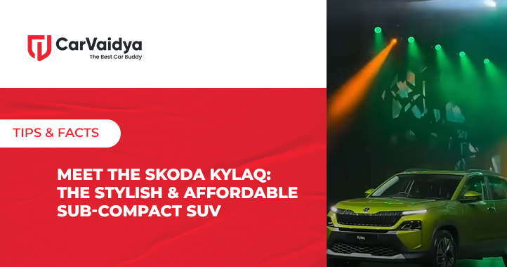 Meet the Skoda Kylaq: The Stylish & Affordable Sub-Compact SUV 