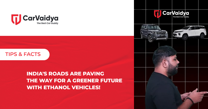 India's roads are paving the way for a greener future with ethanol vehicles!