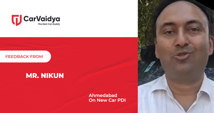 A Happy Customer From Ahmedabad | CarVaidya New Car PDI Service