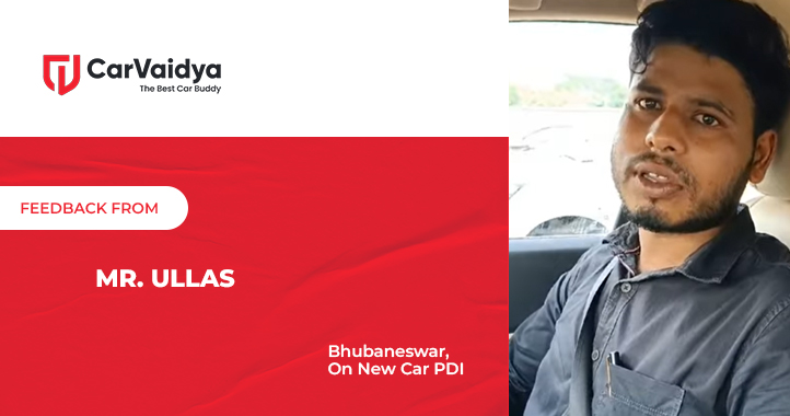 Car Inspection Service by CarVaidya | Happy Customer Feedback & Response from Bhubaneswar