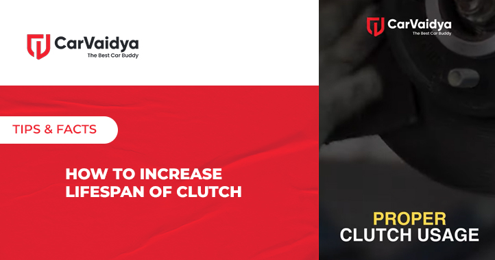 How to increase lifespan of clutch