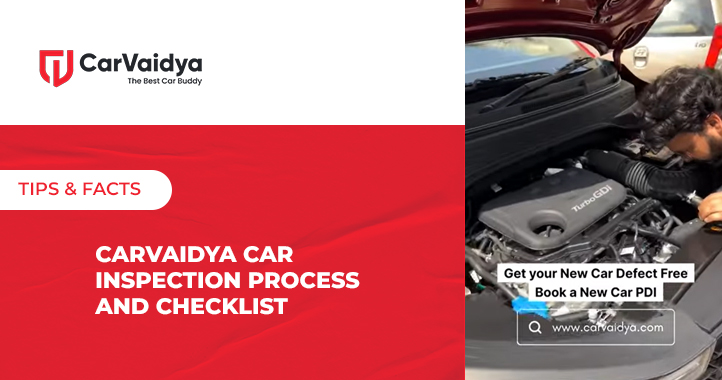 CarVaidya Car Inspection Process and Checklist